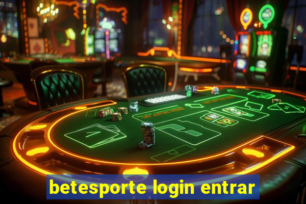 betesporte login entrar